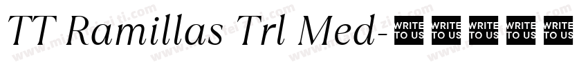 TT Ramillas Trl Med字体转换